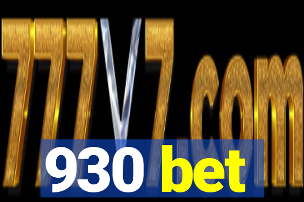 930 bet